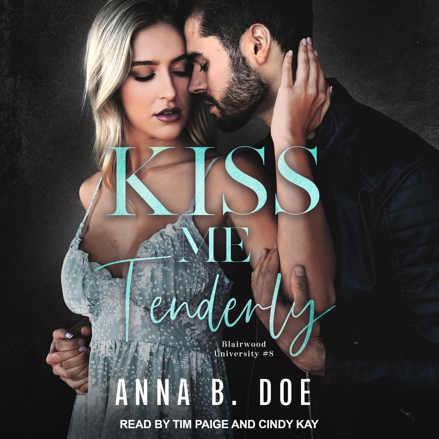 Kiss Me Tenderly Audiobook